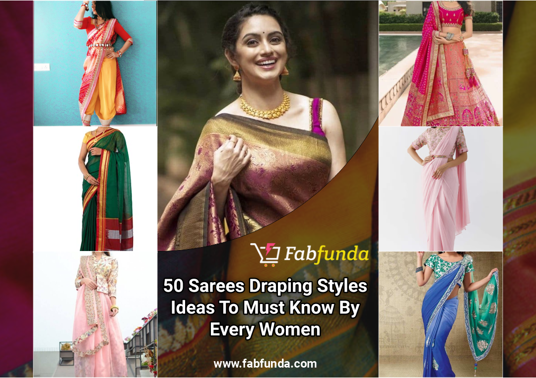 5 Saree Draping Styles You Should Know Learn
