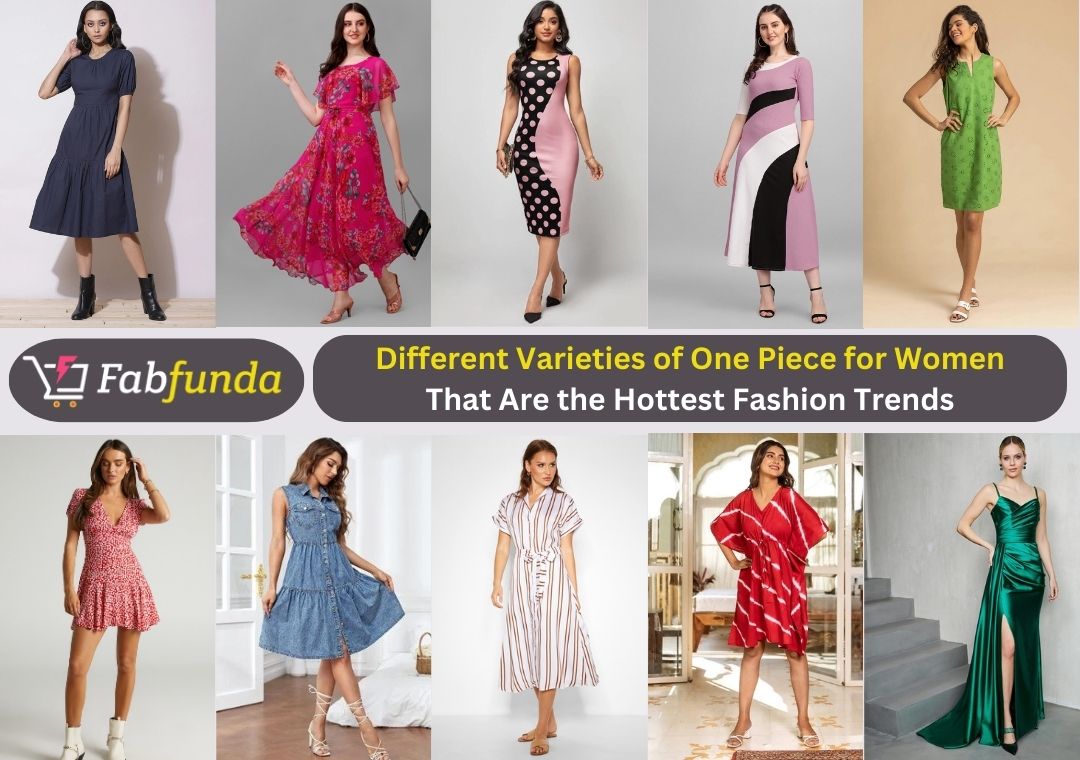 30 Different Varieties of One Piece for Women That Are the Hottest Fashion  Trends