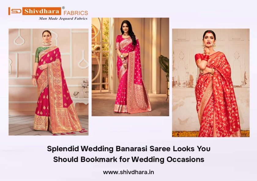 Wedding Banarasi Saree Looks for Wedding Occasions